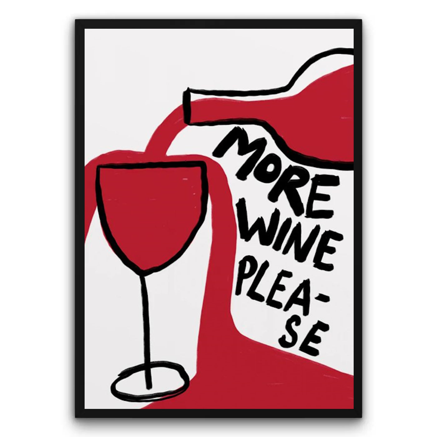 More Wine Please Plakat
