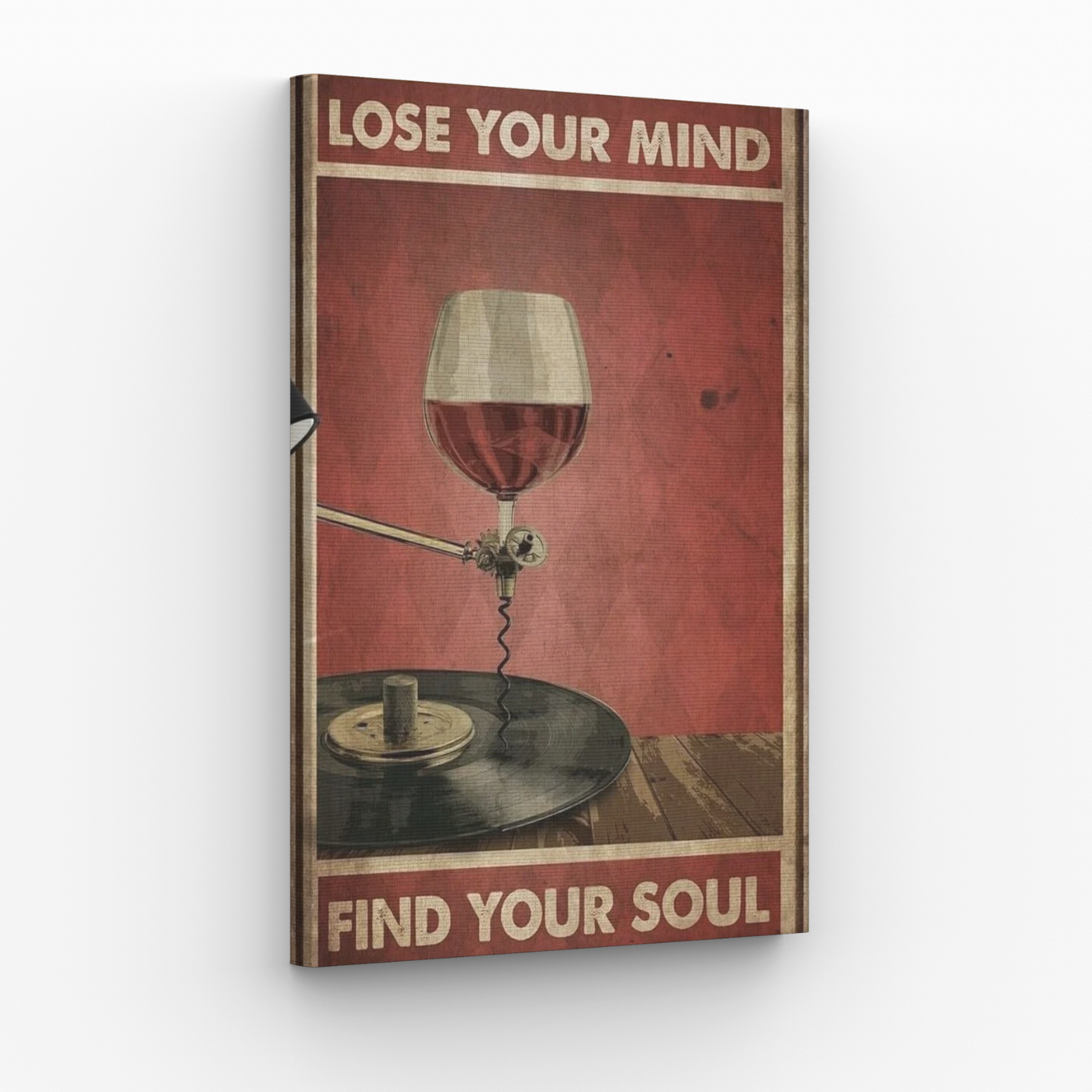 Lose Your Mind Find Your Soul Obraz