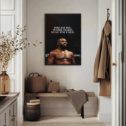 Dream big. Work hard. Stay focused. Plakat