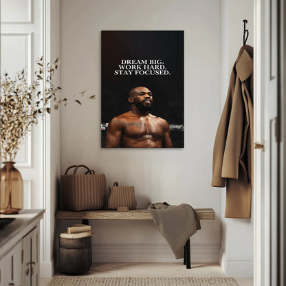 Dream big. Work hard. Stay focused. Obraz