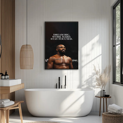 Dream big. Work hard. Stay focused. Plakat
