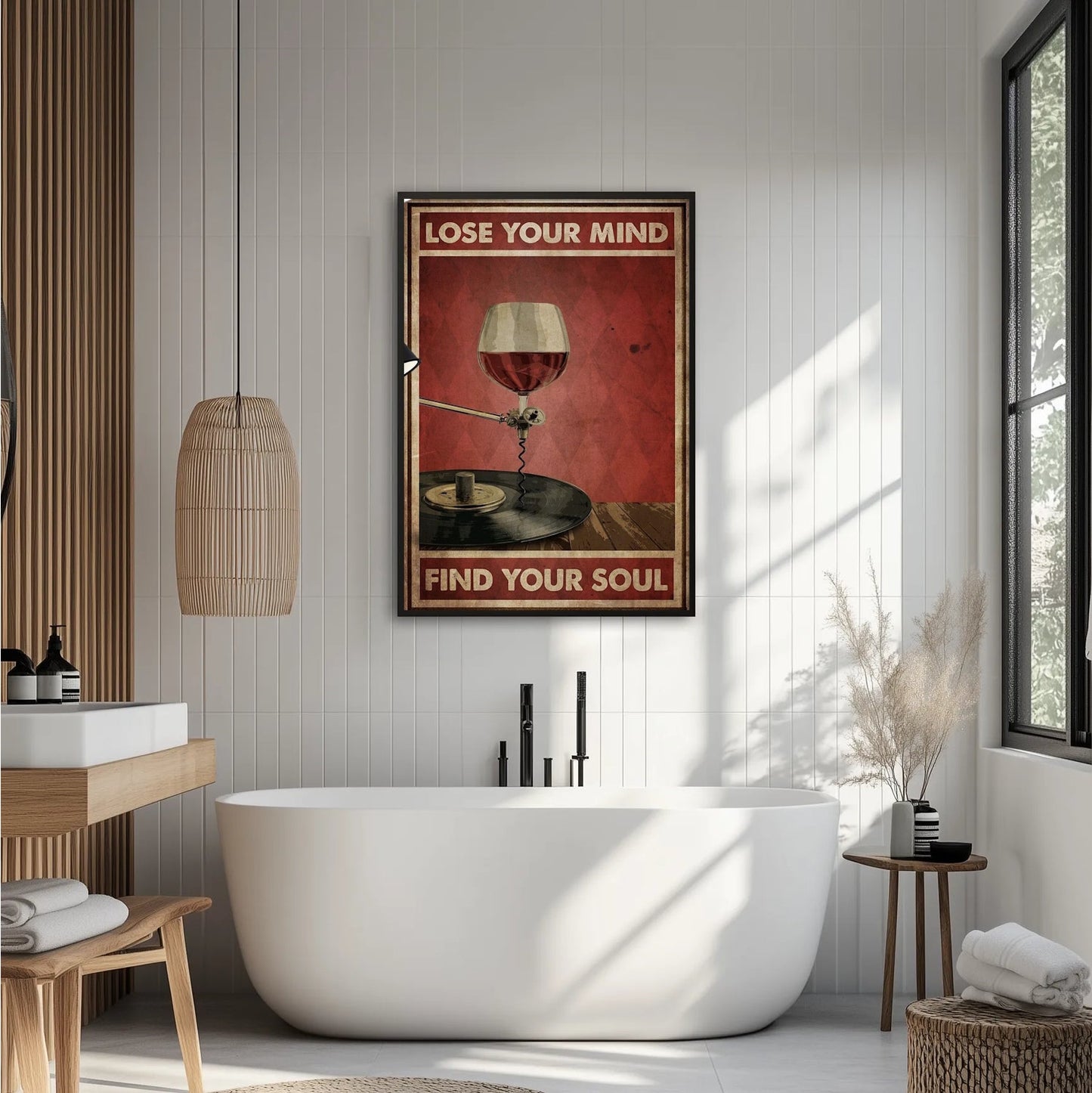 Lose Your Mind Find Your Soul Plakat