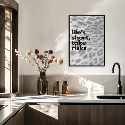 Life's short, take risks Plakat