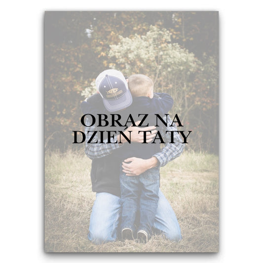 Personalizowany Obraz Na Dzień Taty
