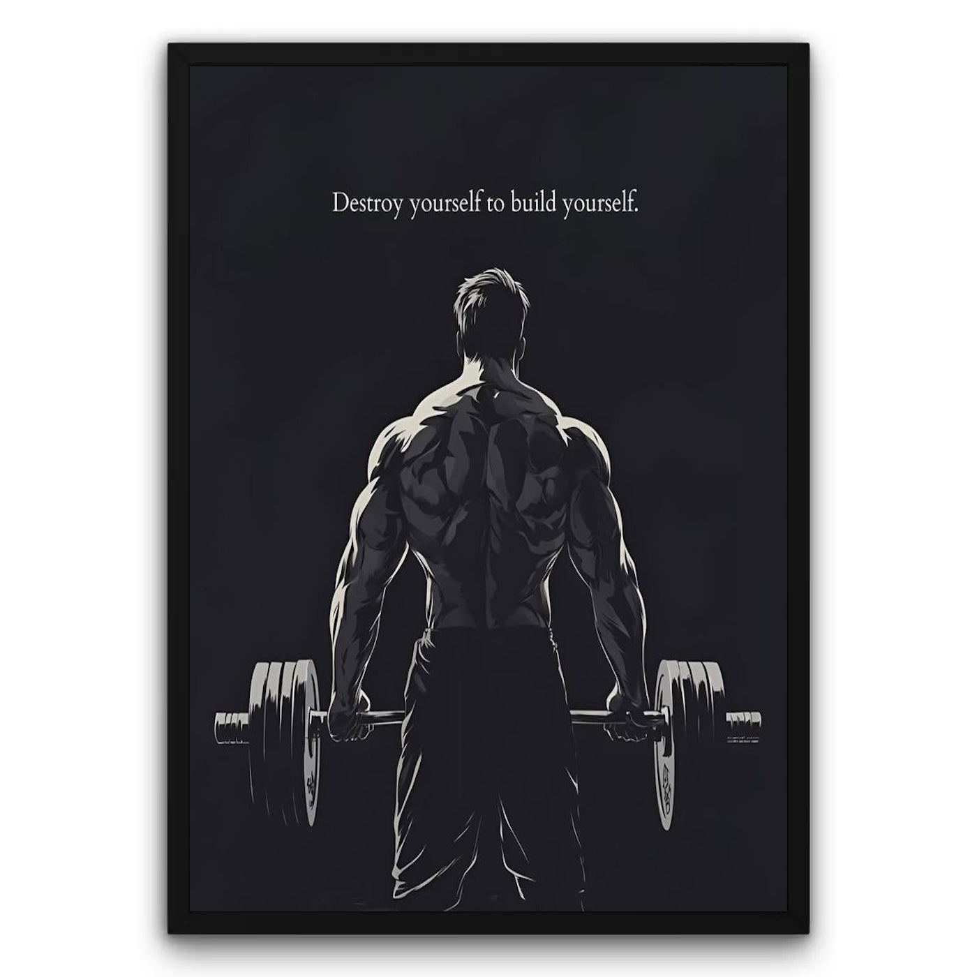 Destroy yourself to build yourself Plakat