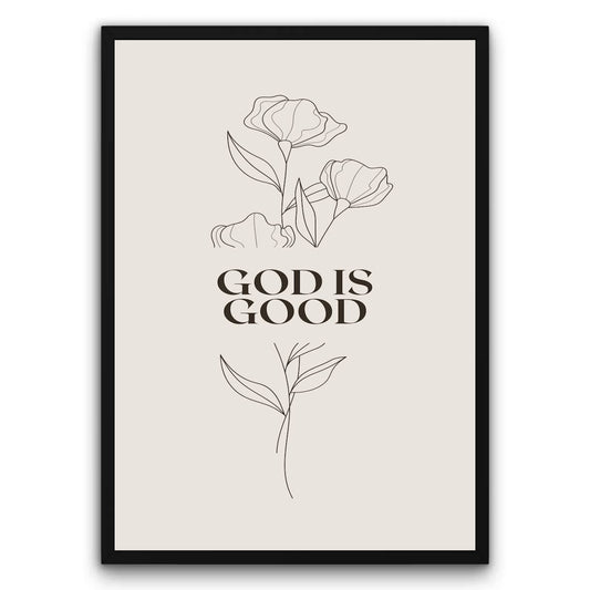 God Is Good Plakat